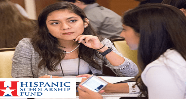 Hispanic Scholarship Fund 2021-22 (10,000 Scholarships awarded per year)