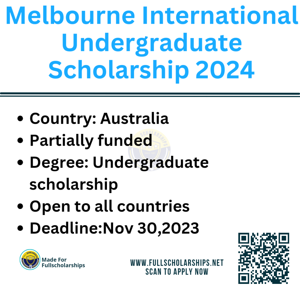Melbourne International Undergrad Scholarships 2024